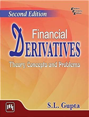 Full Download Financial Derivatives Theory Concepts And Problems Epub 
