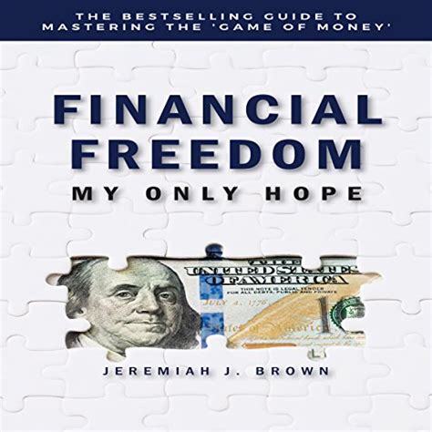 Read Online Financial Freedom My Only Hope 