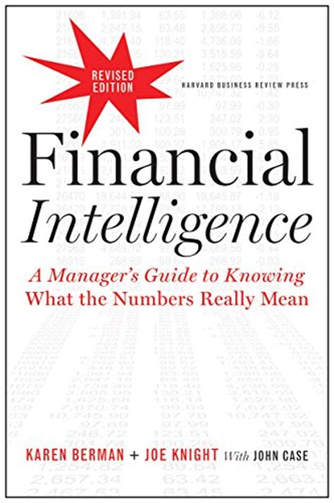 Full Download Financial Intelligence A Managers Guide To Knowing What The Numbers Really Mean Karen Berman 