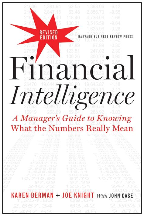 Read Online Financial Intelligence Revised Edition A Managers Guide To Knowing What The Numbers Really Mean 