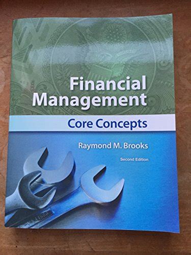 Full Download Financial Management Core Concepts 2Nd Edition 