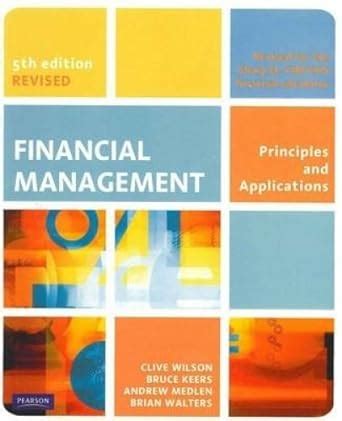 Read Financial Management Principles And Applications 5Th Edition Revised 