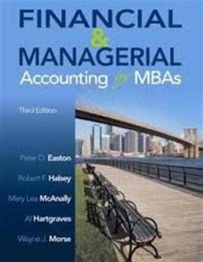 Full Download Financial Managerial Accounting For Mbas 3Rd Edition 