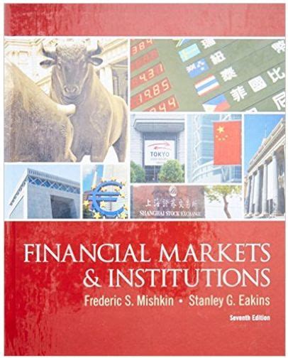Read Online Financial Markets And Institutions 7Th Edition Solutions 