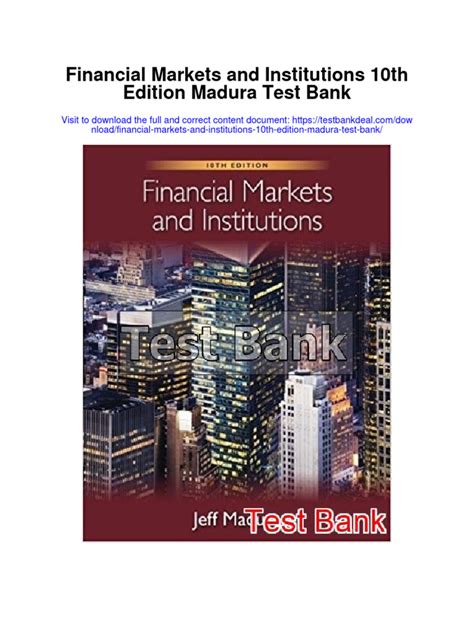 Read Online Financial Markets And Institutions Madura 10Th Edition Test Bank 