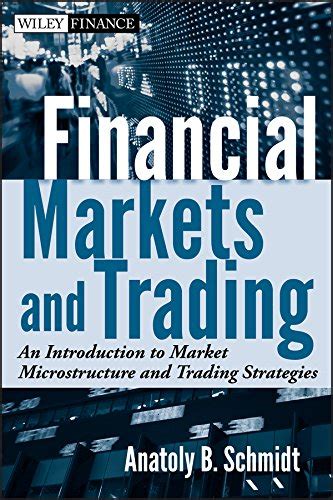 Read Financial Markets And Trading An Introduction To Market Microstructure And Trading Strategies 