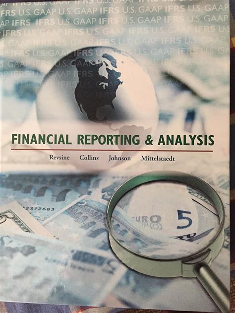 Read Online Financial Reporting And Analysis 5Th Edition Revsine 