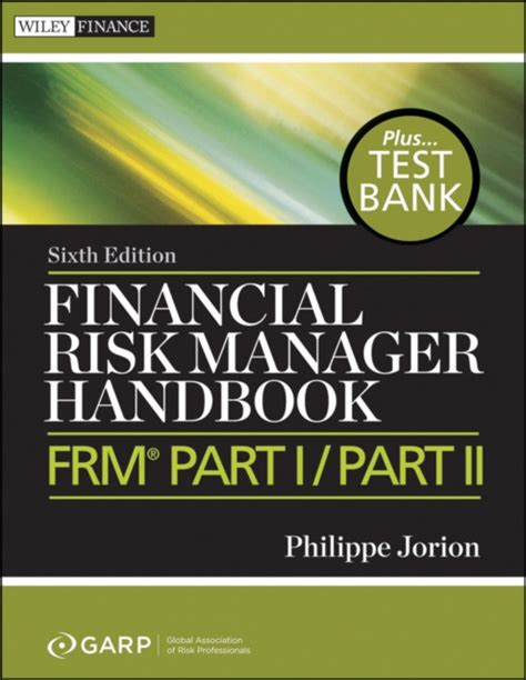 Full Download Financial Risk Manager Handbook Test Bank Frm Part I Part Ii 