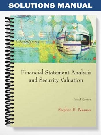 Read Financial Statement Analysis And Security Valuation Penman 4Th Edition Solutions Manual 