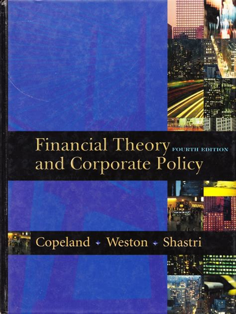 Download Financial Theory And Corporate Policy 4 Edition By Copeland Pdf 