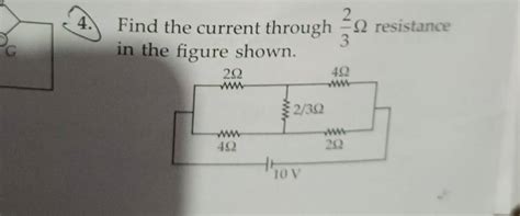 Find The Current Through 4 Ohm Resistor