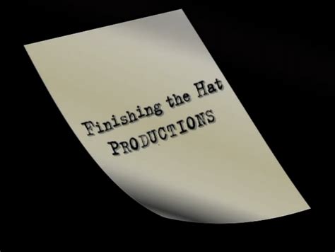 Finishing The Hat