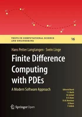 Finite Difference Computing With P D Es: A Modern Software Approach ( Texts In Computational Science And Engineering)