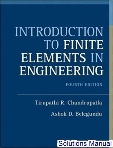Finite Element Method Chandrupatla Solutions Manual