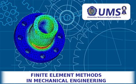 finite element methods in mechanical engineering