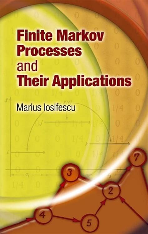 Finite Markov Processes And Their Applications Dover Books On Mathematics