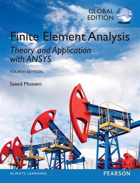 Full Download Finite Element Analysis Theory And Application With Ansys 