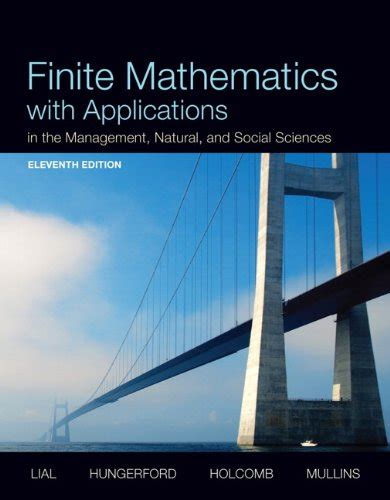 Download Finite Mathematics With Applications In The Management Natural And Social Sciences Books A La Carte Edition 11Th Edition 