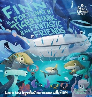 finn the fortunate tiger shark and his fantastic f