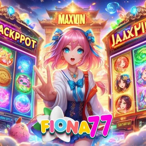 FIONA 77 SLOT - Situs Judi Slot Online Gacor Gampang Maxwin 2023 - BOWO77