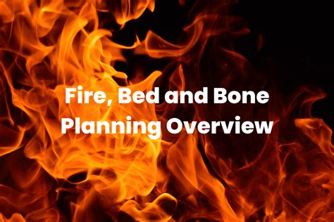 Fire Bed And Bone Ready