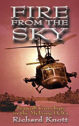 fire from the sky seawolf gunships in the mekong