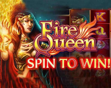 fire queen slot machine free/