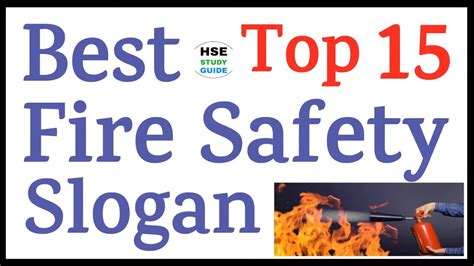 Fire Safety Slogan