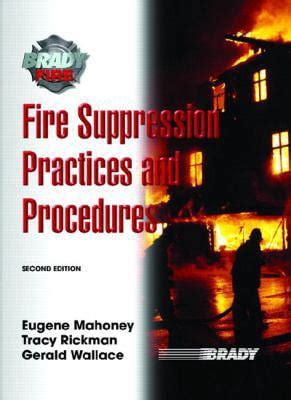 Fire Suppression Practices And Procedures 2nd Edition