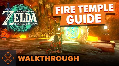 Fire Temple Walkthrough