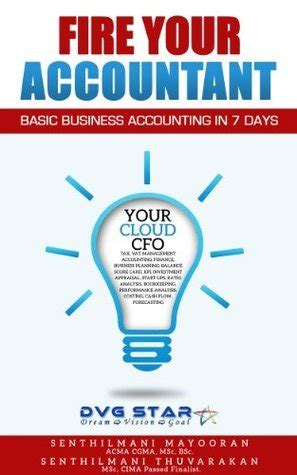 Fire Your Accountant Basic Business Accounting In 7 Days Dvg Star Book 2