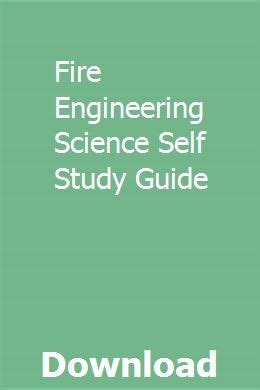 Read Online Fire Engineering Science Self Study Guide Floriaore 