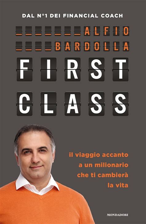 First Class Il Viaggio Accanto A Un Milionario Che Ti Cambier La Vita