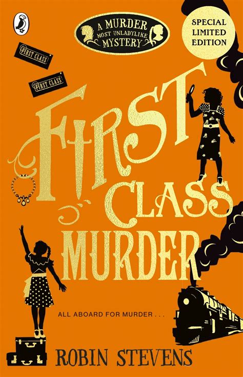 First Class Murder: A Murder Most Unladylike Mystery