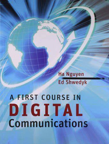 first course in digital communications nguyen