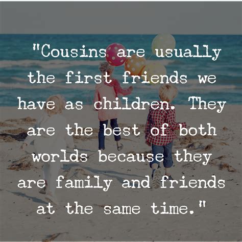 First Cousin Quotes