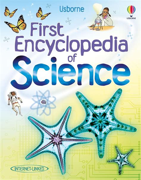 First Encyclopedia Of Science Usborne First Encyclopedias