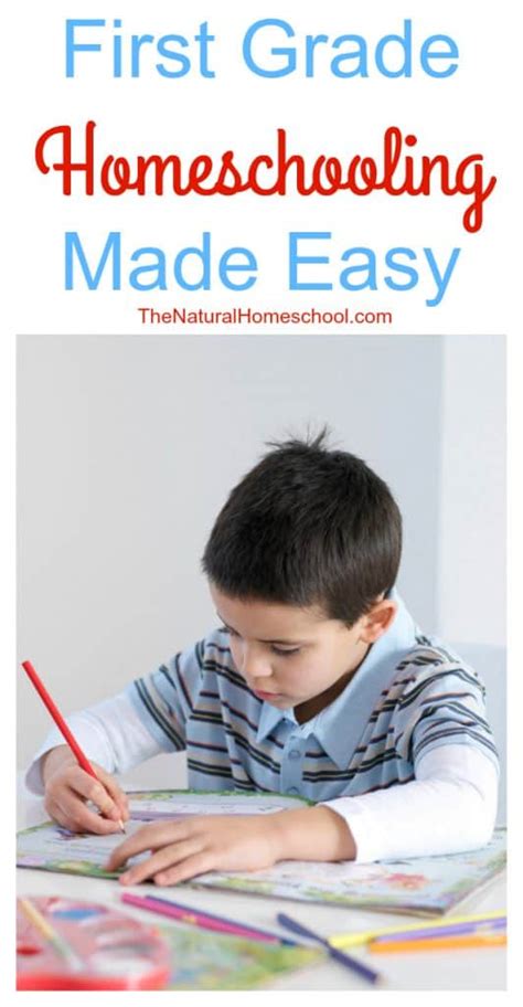 First Grade Homeschooling Made Easy The Natural Homeschool Homeschooling First Grade Ideas - Homeschooling First Grade Ideas