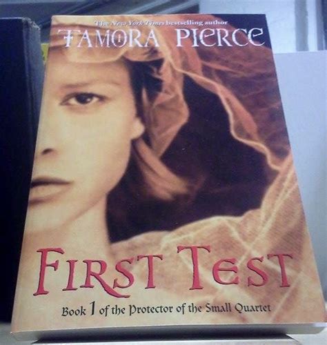 First Test Book 1 Of The Protector Of The Small Q