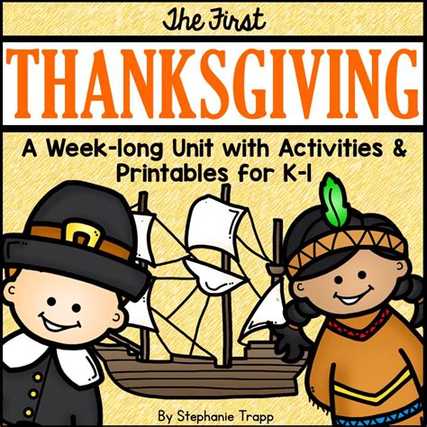 First Thanksgiving Unit For Kindergarten And First Grade Kindergarten Thanksgiving - Kindergarten Thanksgiving