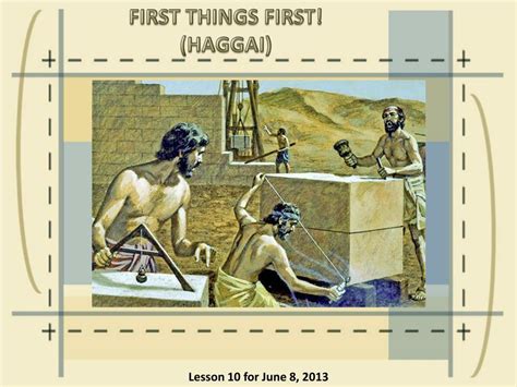 First Things First Haggai
