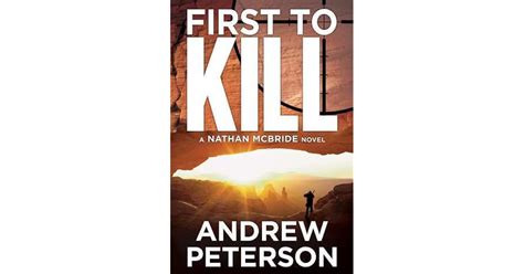 First To Kill The Nathan Mcbride Series Book 1