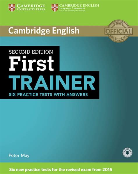 First Trainer Six Practice Tests With Answers With Audio