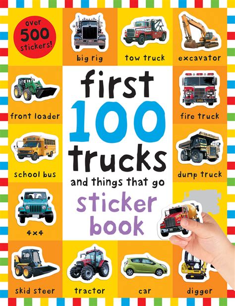Read Online First 100 Stickers Trucks And Things That Go Sticker Book 