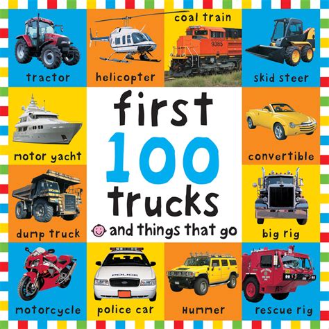 Read First 100 Trucks And Things That Go 