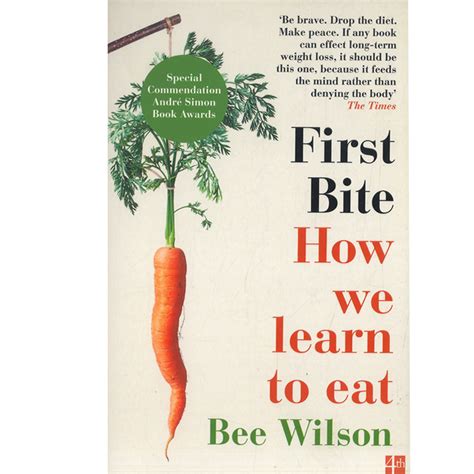 Read Online First Bite How We Learn To Eat 