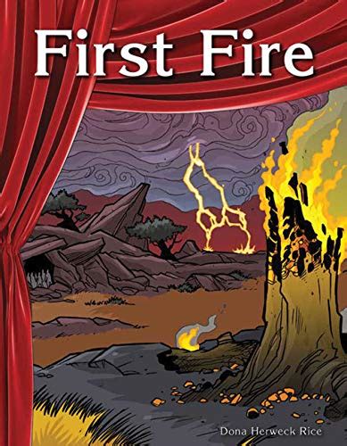 Full Download First Fire Ebook Building Fluency Through Readers Theater 