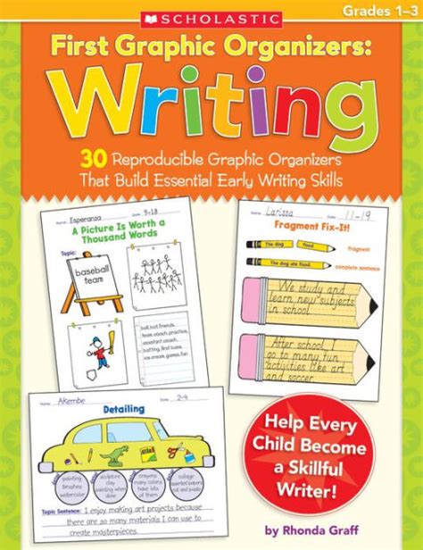Read Online First Graphic Organizers Writing 30 Reproducible Graphic Organizers That Build Essential Early Writing Skills 