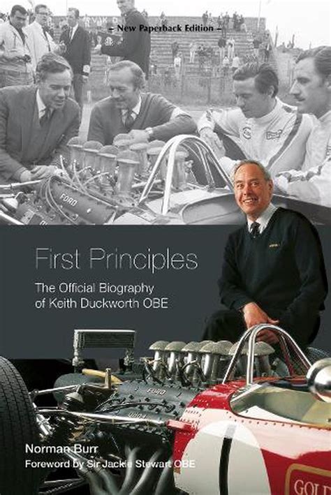 Read Online First Principles The Official Biography Of Keith Duckworth 
