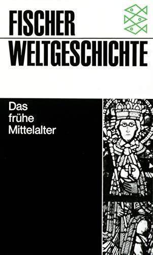 fischer weltgeschichte bd 10 das fruhe mittelalte